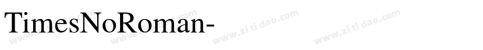 TimesNoRoman字体转换