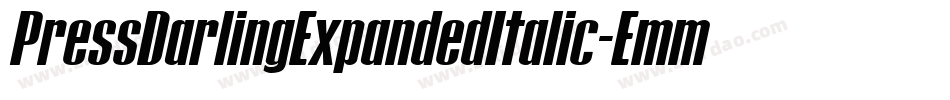 PressDarlingExpandedItalic-Emmj字体转换 PressDarlingExpandedItalic-Emmj字体转换