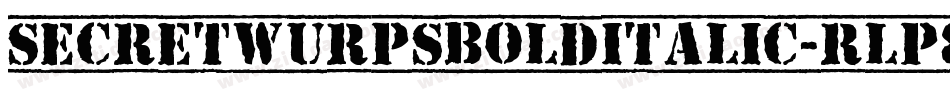 SecretWurpsBoldItalic-rlp8字体转换