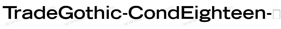 TradeGothic-CondEighteen字体转换
