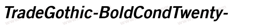TradeGothic-BoldCondTwenty字体转换