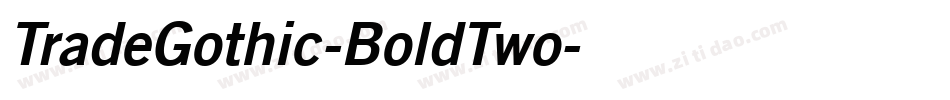 TradeGothic-BoldTwo字体转换
