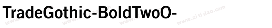TradeGothic-BoldTwoO字体转换