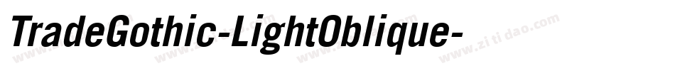 TradeGothic-LightOblique字体转换