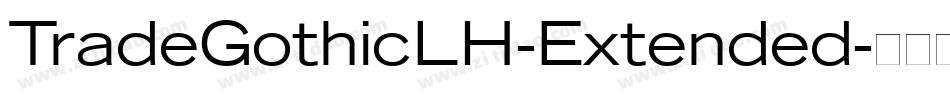 TradeGothicLH-Extended字体转换