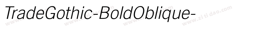 TradeGothic-BoldOblique字体转换