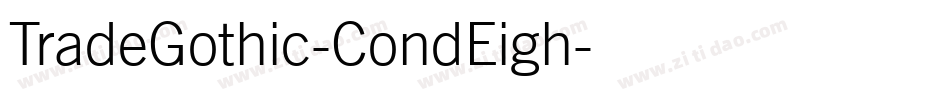 TradeGothic-CondEigh字体转换