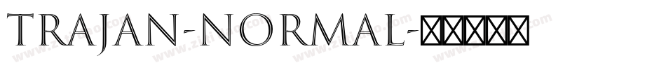 Trajan-Normal字体转换