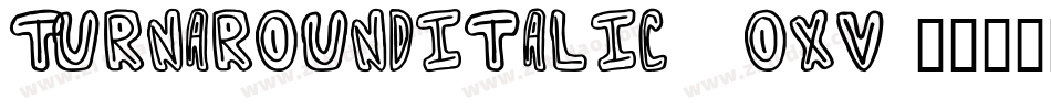 TurnaroundItalic-6OXv字体转换