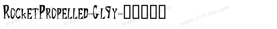 RocketPropelled-Gl9y字体转换