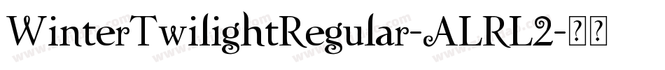 WinterTwilightRegular-ALRL2字体转换