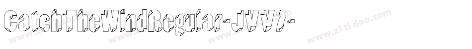 CatchTheWindRegular-JVV7字体转换