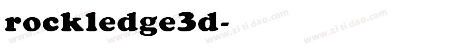 rockledge3d字体转换