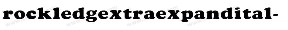 rockledgextraexpandital字体转换