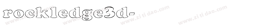 rockledge3d字体转换