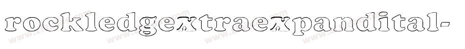 rockledgextraexpandital字体转换
