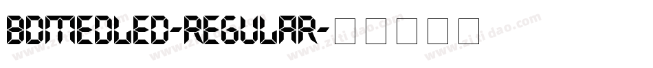 BDMedLed-Regular字体转换