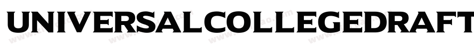 UniversalCollegeDraft-LmyD字体转换