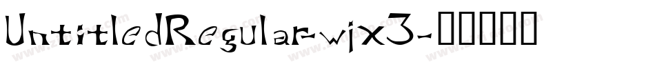 UntitledRegular-wjx3字体转换
