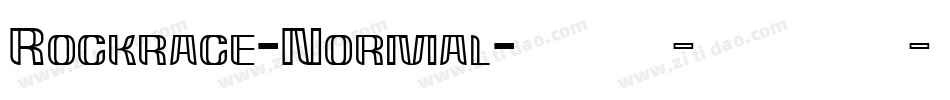 Rockrace-Normal字体转换