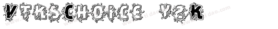 VtksChoice-4yzK字体转换