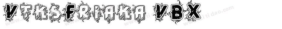 VtksFriaka-VBX6字体转换