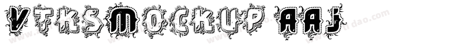VtksMockup-AAJ6字体转换