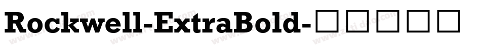 Rockwell-ExtraBold字体转换