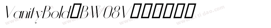 VanityBold-BW08V字体转换