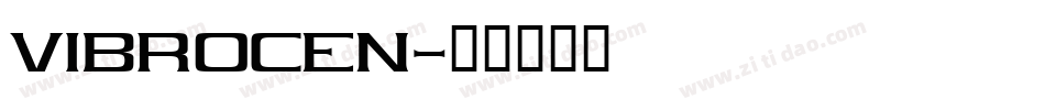 VIBROCEN字体转换