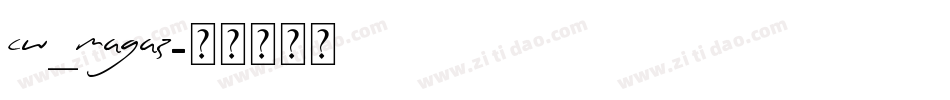CW_MAGAZ字体转换