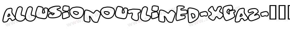 AllusionOutlined-Xga2字体转换