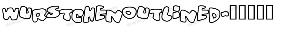 WurstchenOutlined字体转换