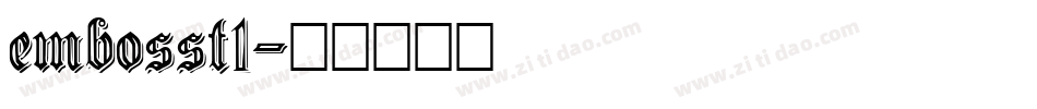 embosst1字体转换