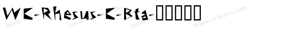 WC-Rhesus-C-Bta字体转换