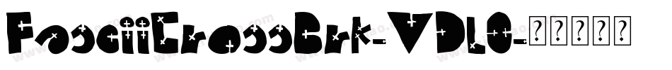 FasciiCrossBrk-VDl0字体转换