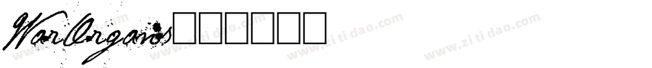 WarOrgans字体转换