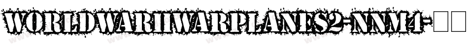 WorldWarIiWarplanes2-nnm4字体转换