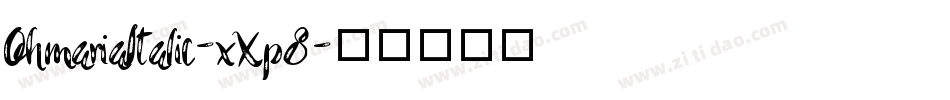 OhmariaItalic-xXp8字体转换