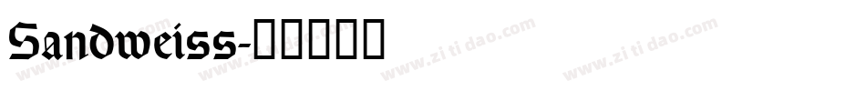 Sandweiss字体转换