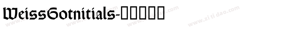 WeissGotnitials字体转换