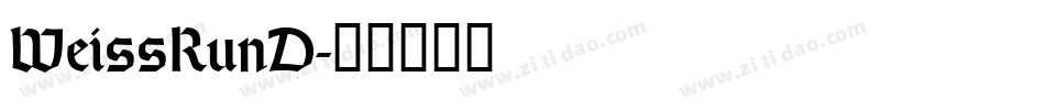 WeissRunD字体转换