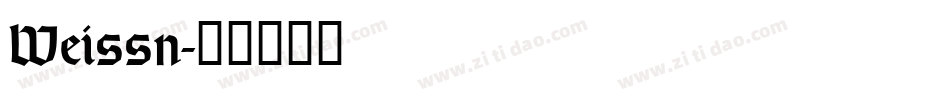 Weissn字体转换