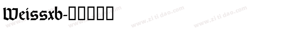 Weissxb字体转换