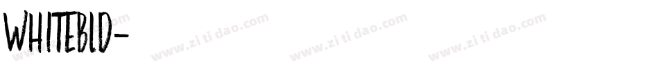 WHITEBLD字体转换