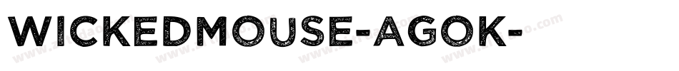 WickedMouse-aGoK字体转换