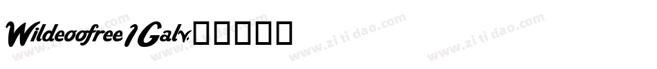 Wildeoofree-1Galv字体转换