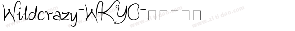 Wildcrazy-WKYO字体转换