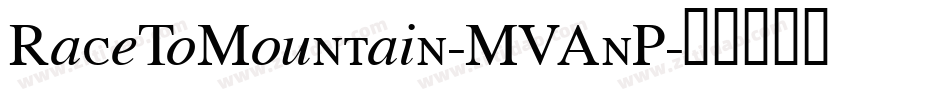 RaceToMountain-MVAnP字体转换