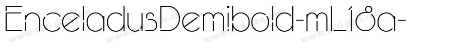 EnceladusDemibold-mL18a字体转换
